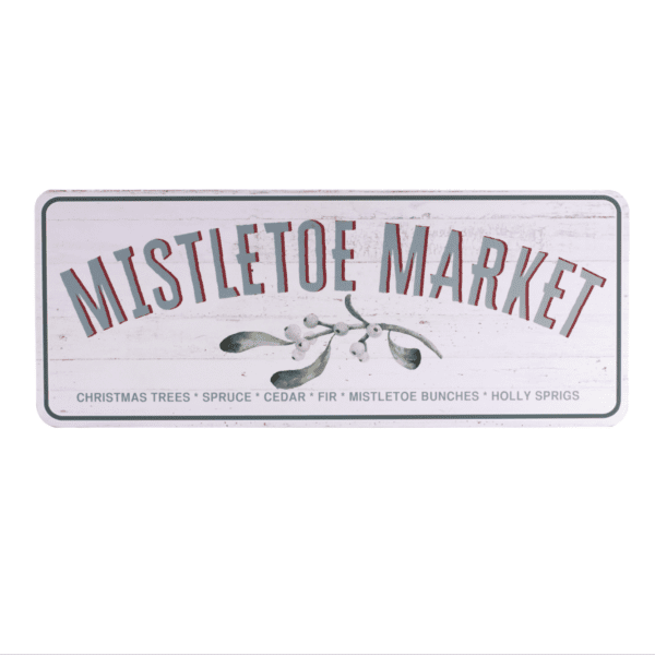Mistletoe Market Sign